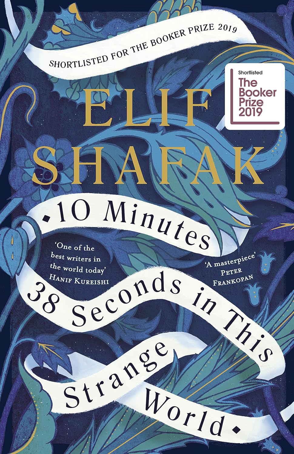10 Minutes 38 Seconds in This Strange World by Elif Shafak