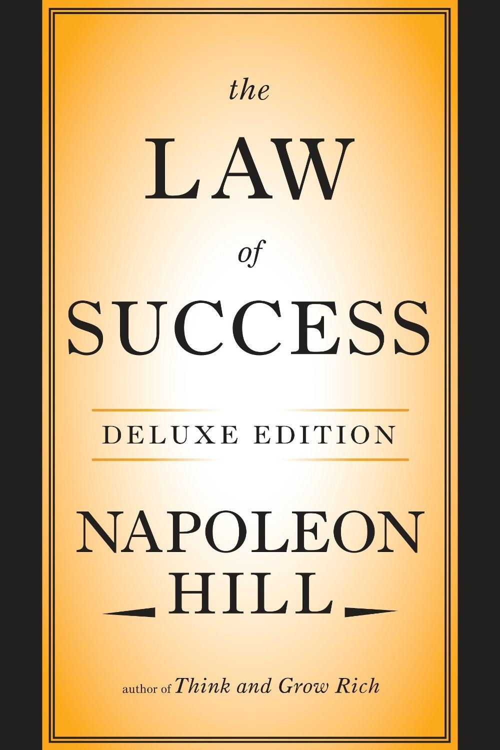 The Law of Success by Napoleon Hill