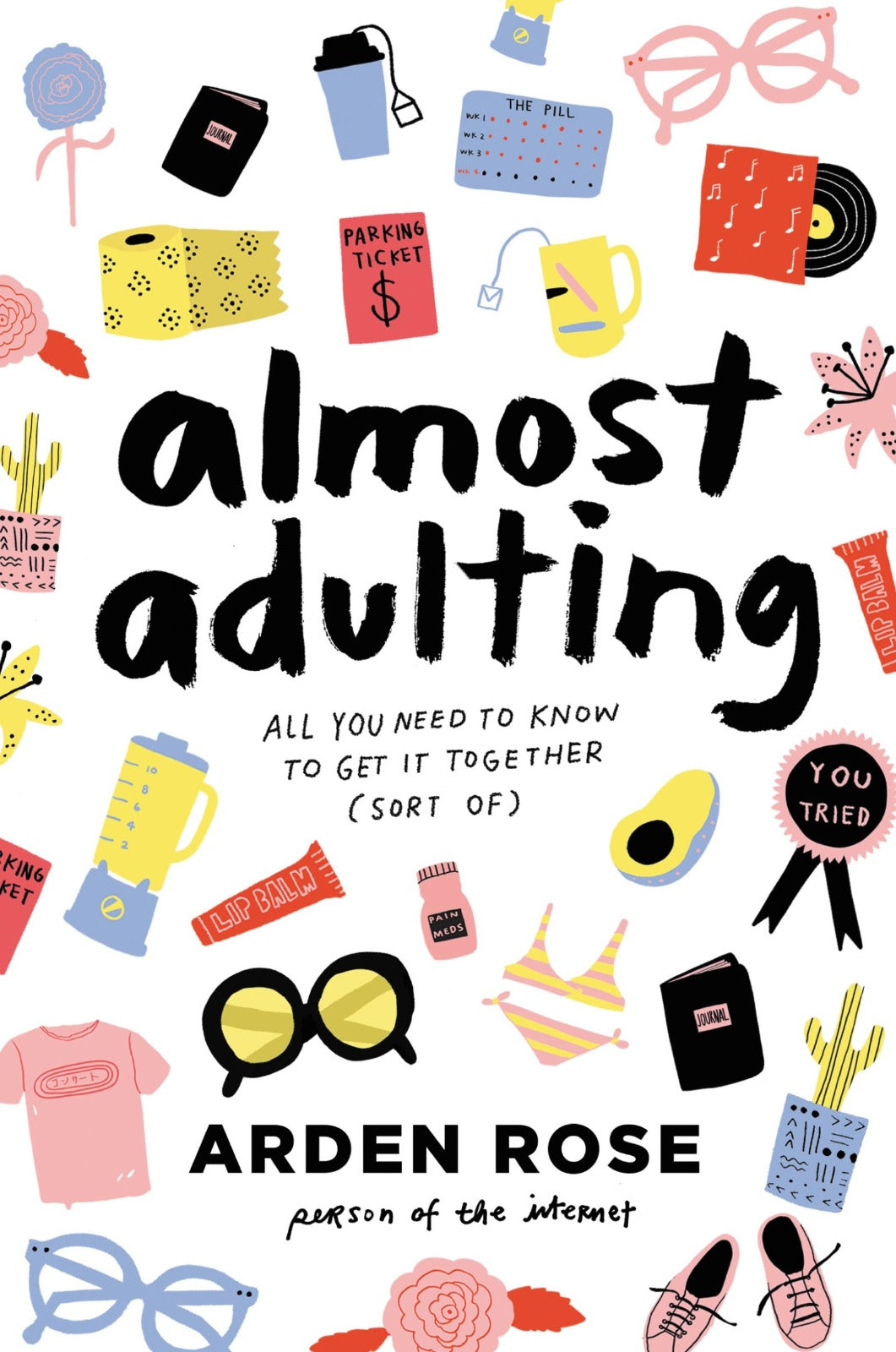 Almost Adulting by Arden Rose