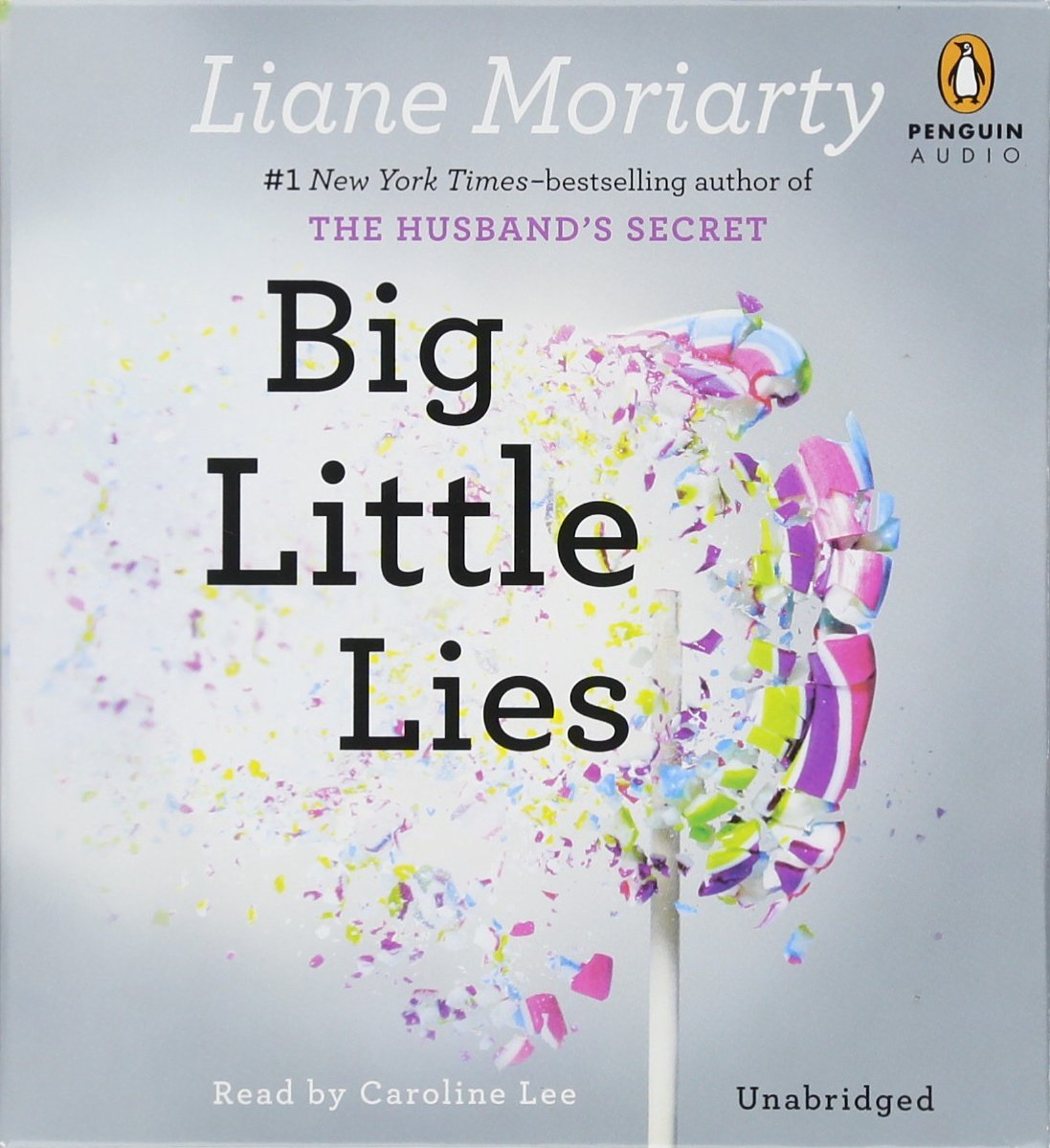 Big Little Lies by Liane Moriarty