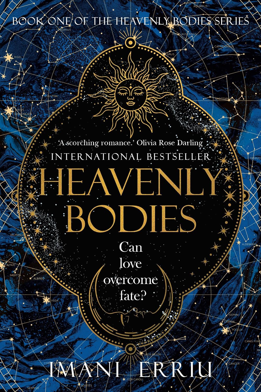 Heavenly Bodies: Book One of the Heavenly Bodies Series by Imani Erriu