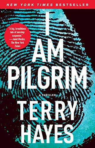 I Am Pilgrim by Terry Hayes Cover