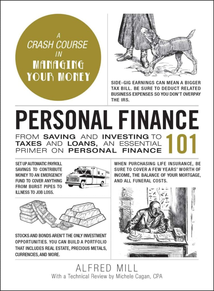 Personal Finance 101 by Alfred Mill and Michele Cagan