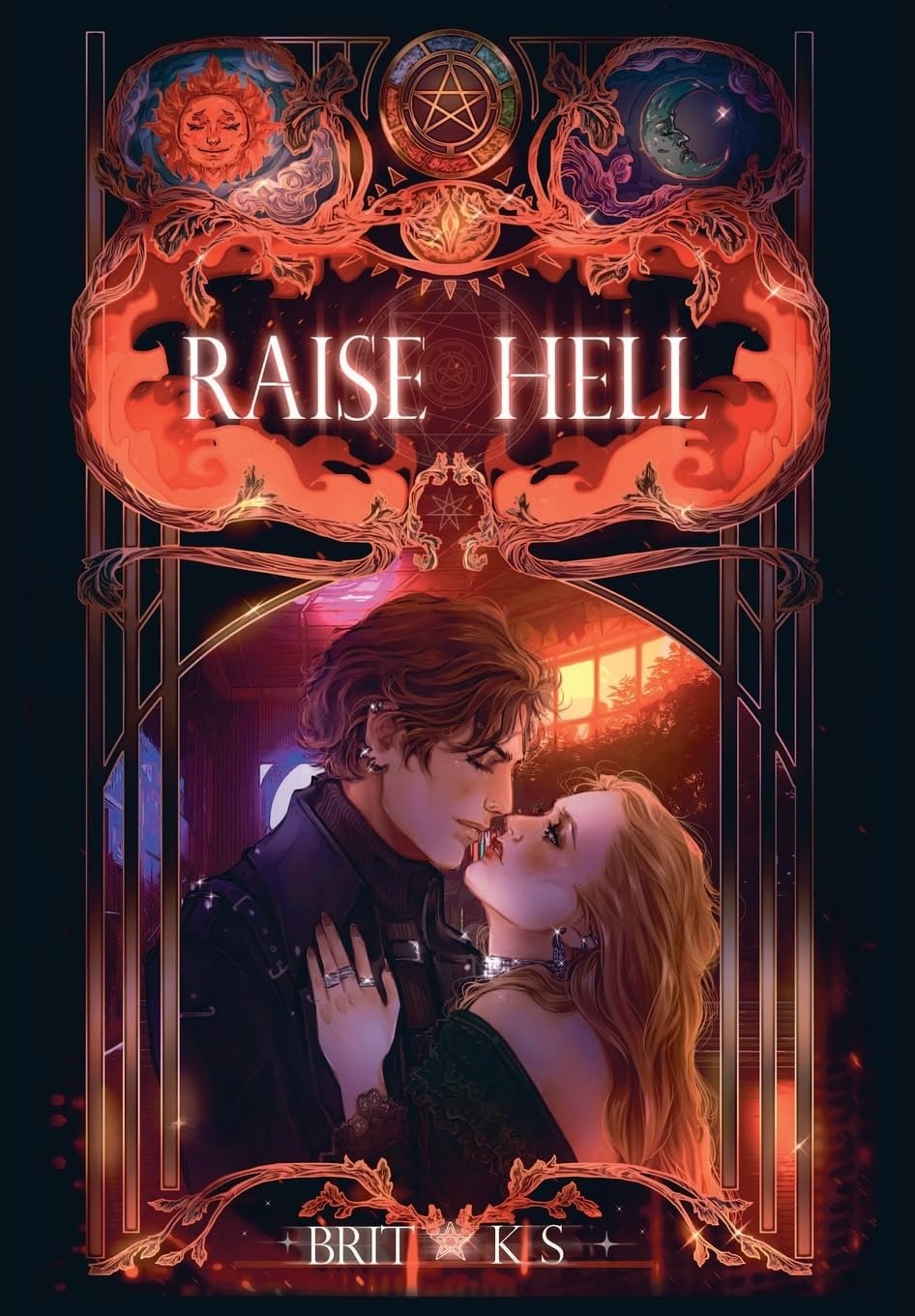 Raise Hell by Brit K.S