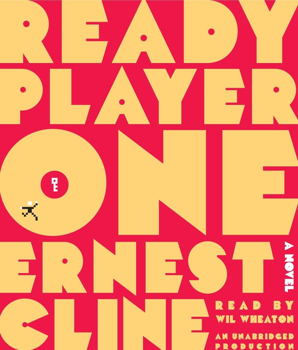 Ready Player One by Ernest Cline
