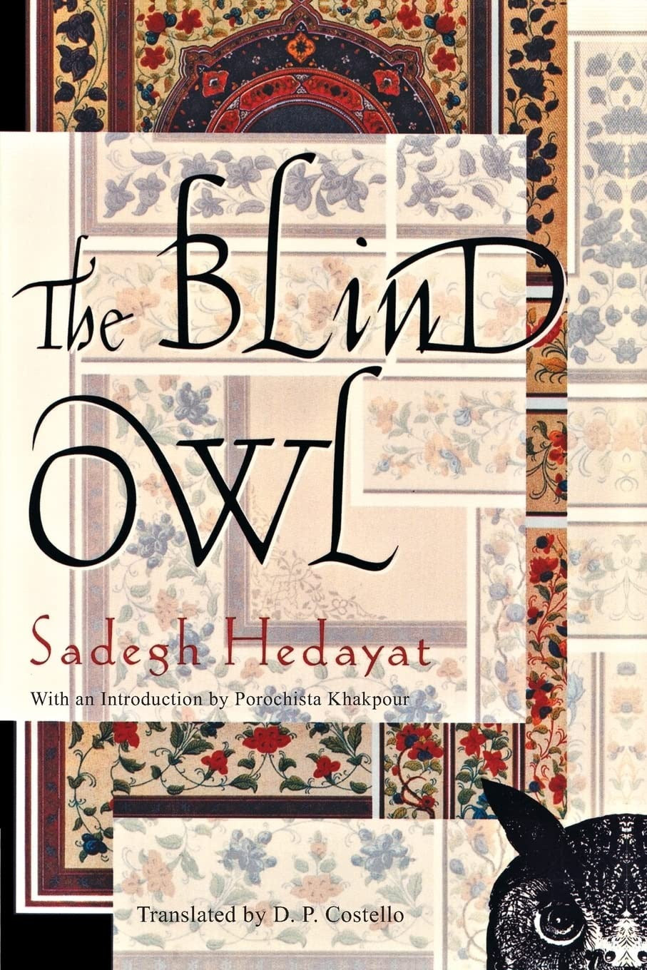 The Blind Owl by Sadegh Hedayat
