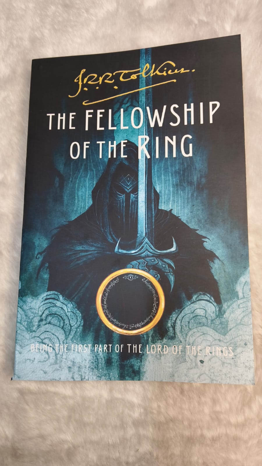 The Fellowship of the Ring by John Ronald Reuel Tolkien