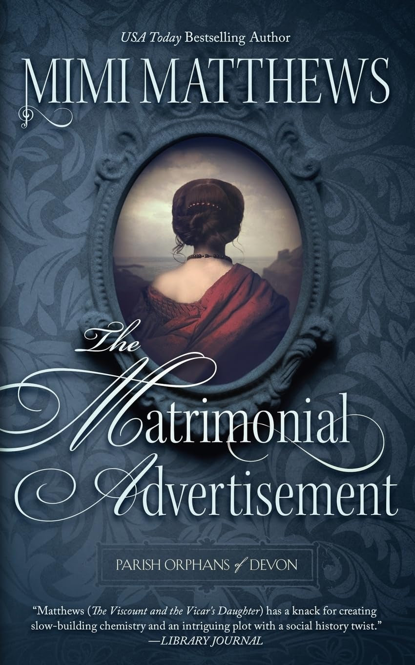 The Matrimonial Advertisement by Mimi Matthews
