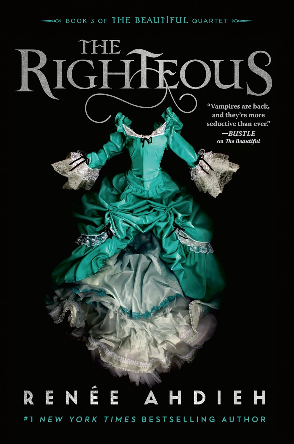The Righteous by Renee Ahdieh