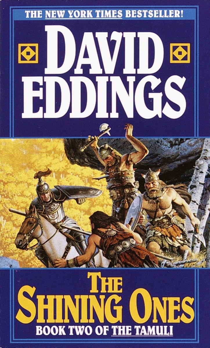 The Shining Ones (Book Two of The Tamuli) by David Eddings