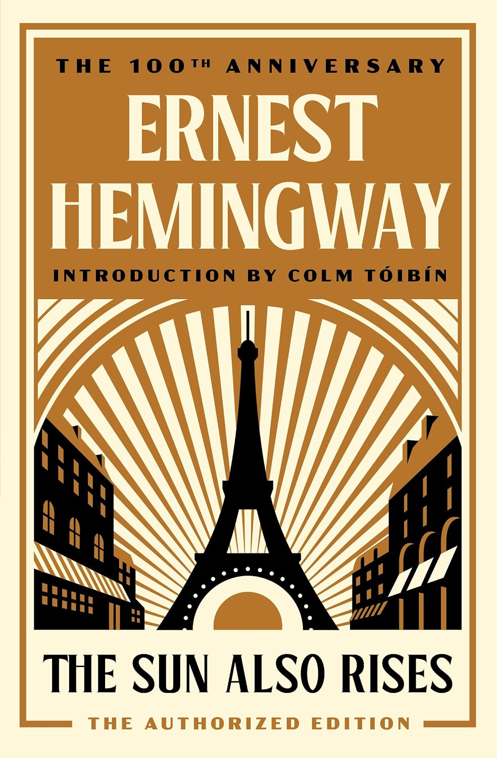 The Sun Also Rises by Ernest Hemingway