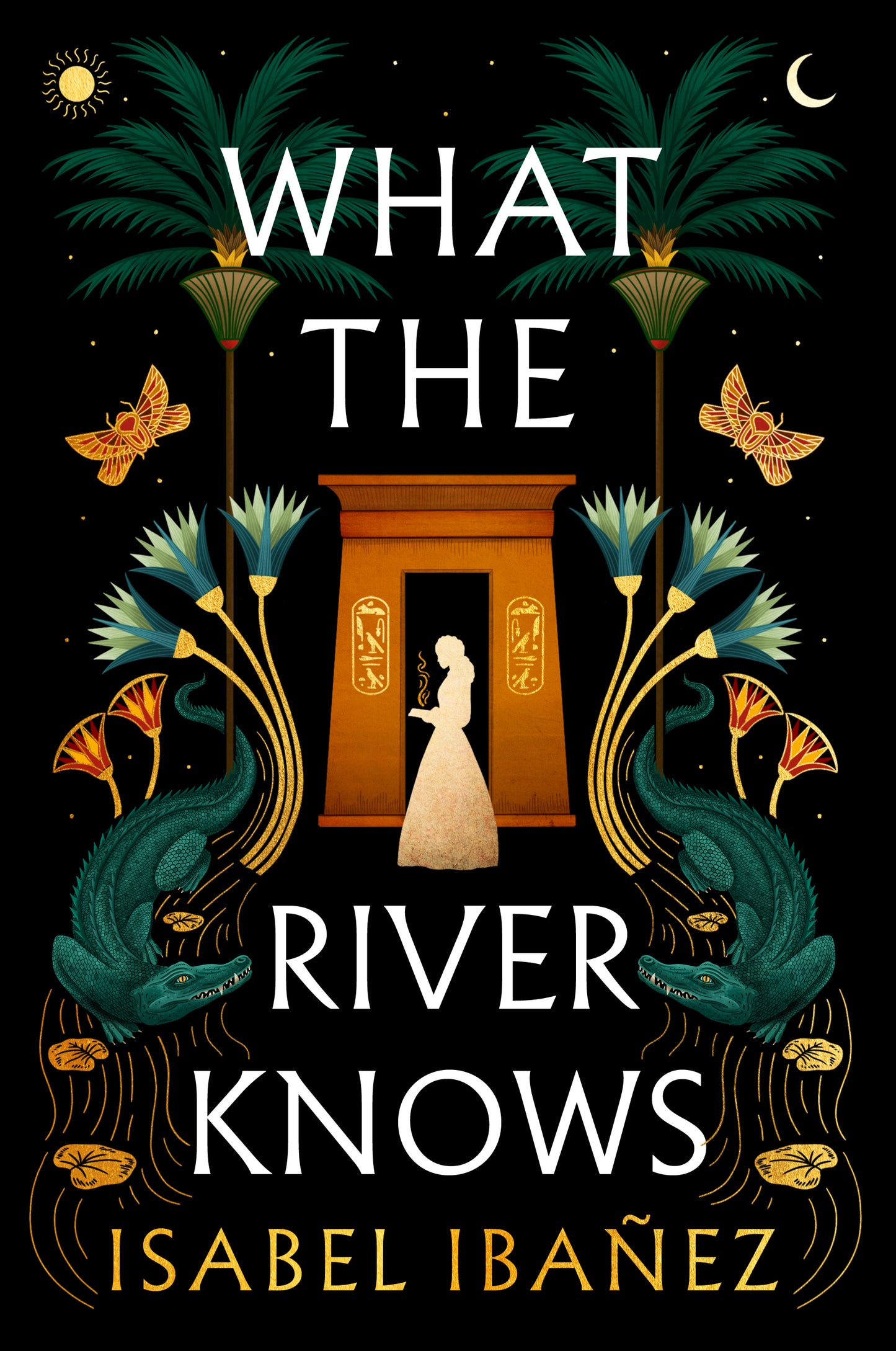 What the River Knows by Isabel Ibañez