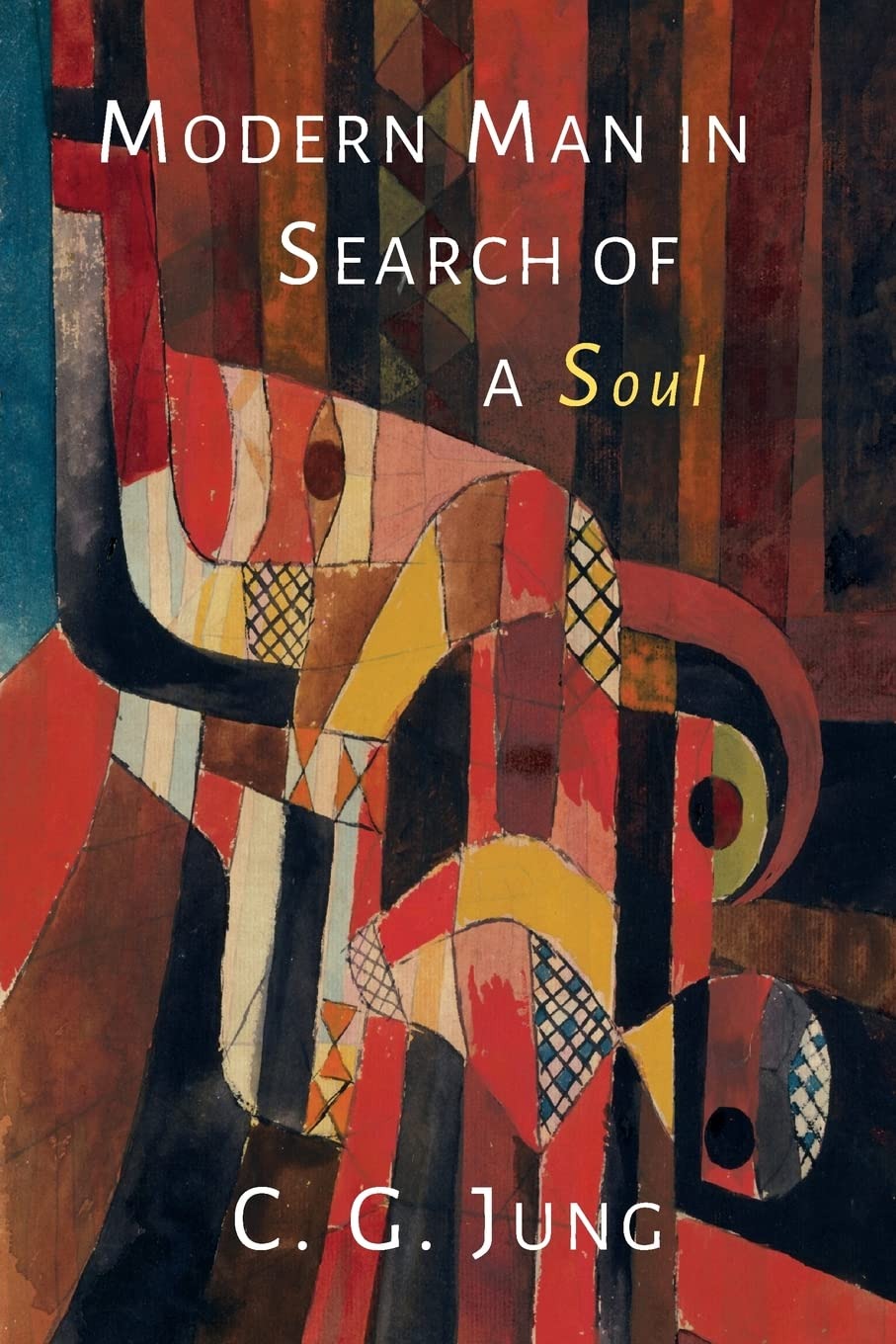 Modern Man in Search of a Soul by Carl Jung