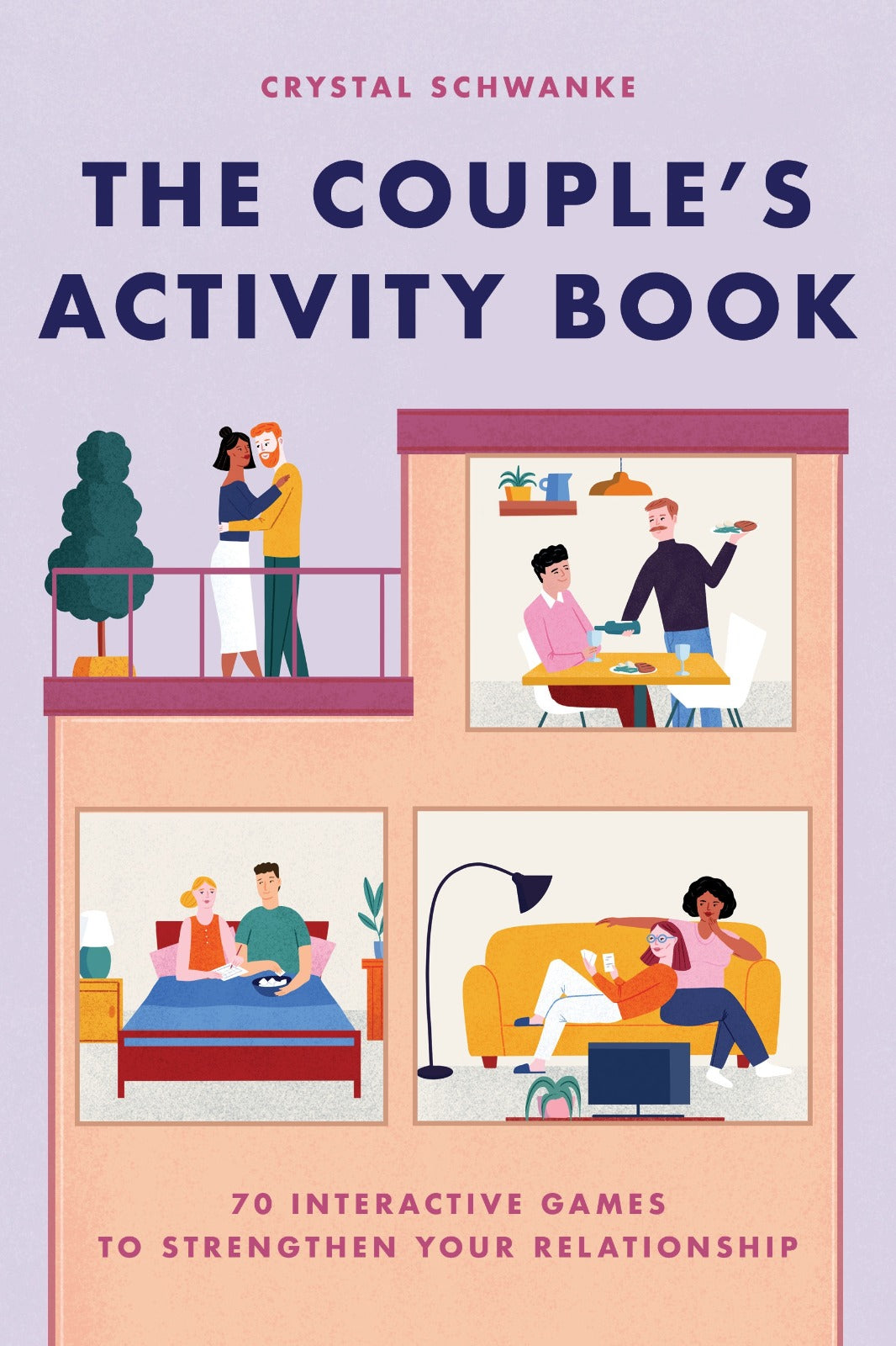The Couple's Activity Book by Crystal Schwanke