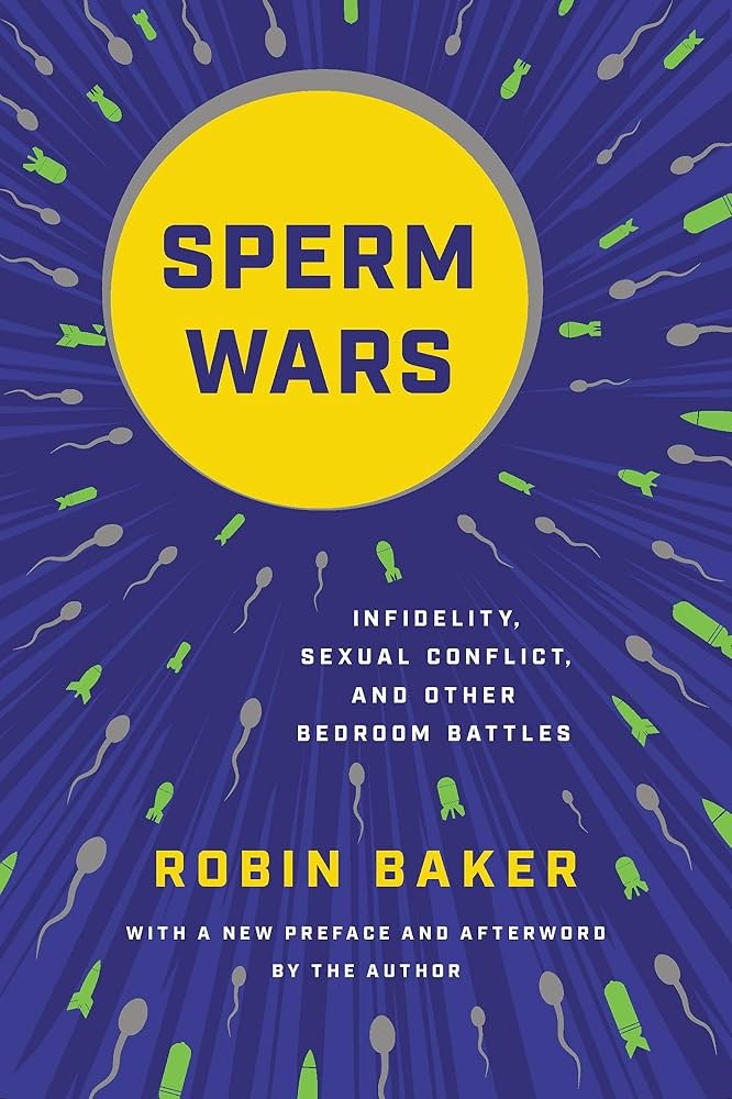 Sperm Wars by Robin Baker