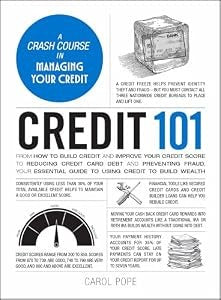 Credit 101 by Carol Pope