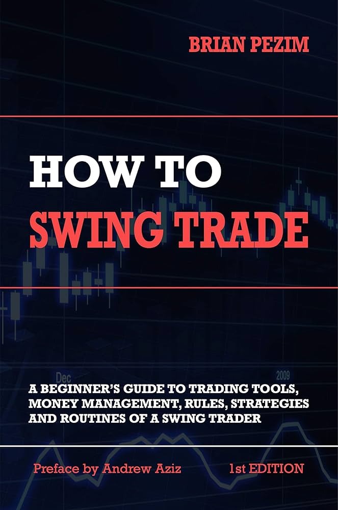 How to Swing Trade by Brian Pezim