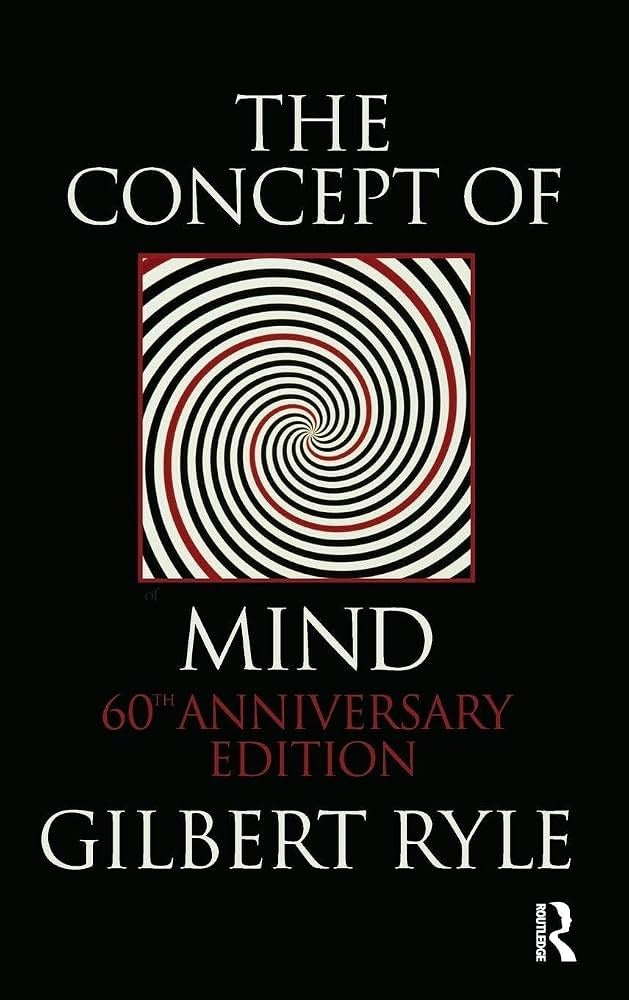 The Concept of Mind by Gilbert Ryle