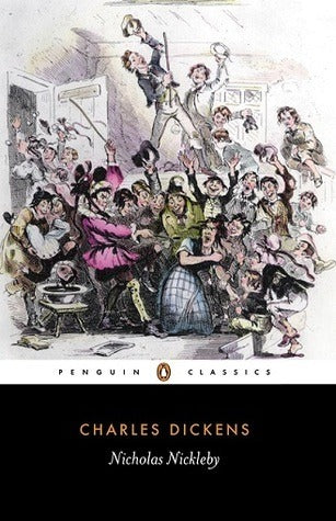 Nicholas Nickleby by Charles Dickens