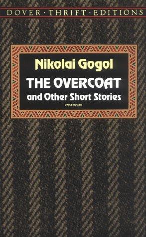 The Overcoat: And Other Stories by Nikolai Gogol Cover