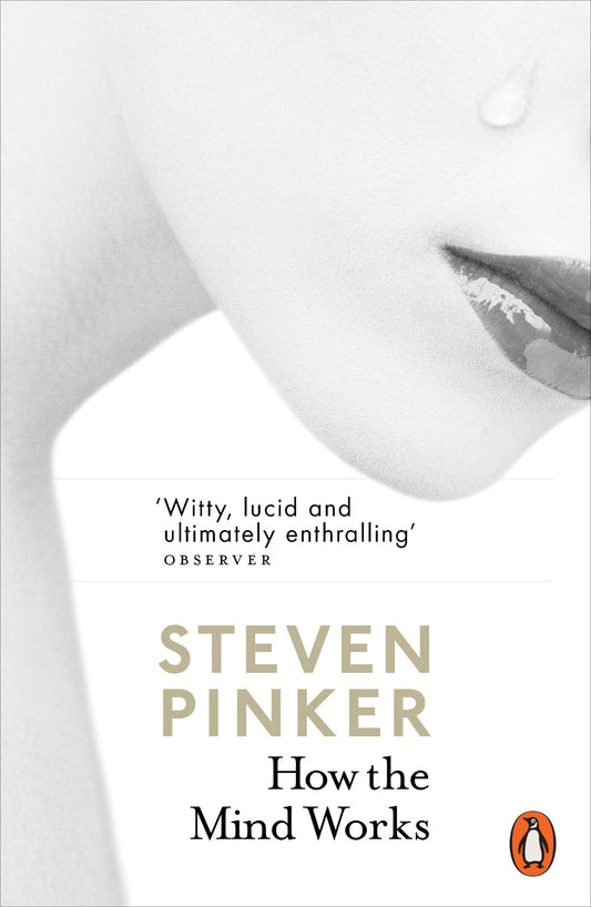 How the Mind Works by Steven Pinker