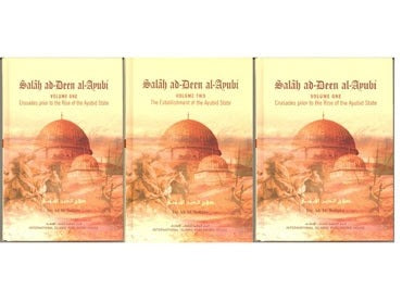 Salah Ad Deen Al Ayubi Volumes 1,2 & 3 by Dr Sallabi
