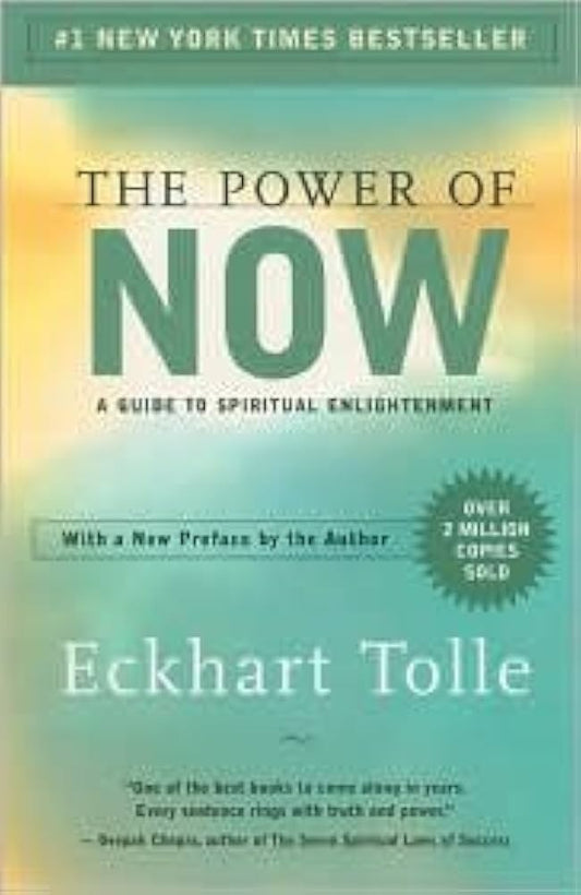 The Power of Now by Eckhart Tolle