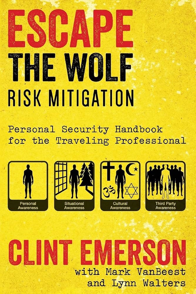 Escape the Wolf by Clint Emerson