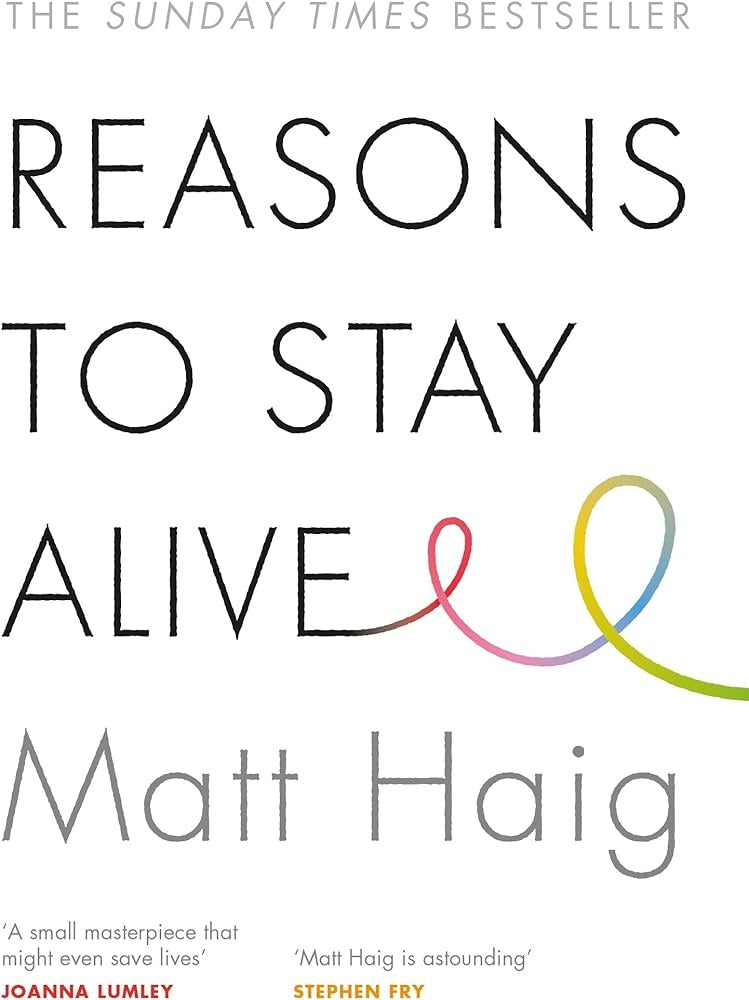 Reasons to Stay Alive by Matt Haig