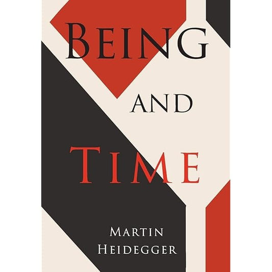 Being and Time by Martin Heidegger