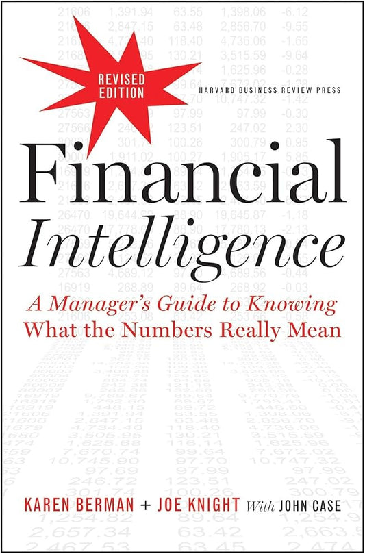 Financial Intelligence by Joe Knight and Karen Berman