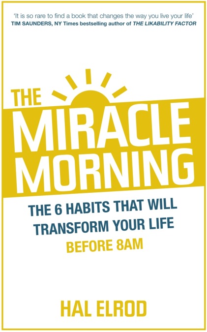 Miracle Morning by Hal Elrod