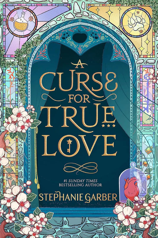 A Curse for True Love (UK Edition) Book by Stephanie Garber