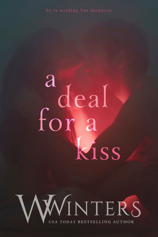 A Deal for a Kiss by W. Winters
