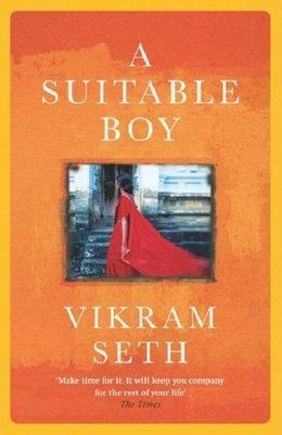 A Suitable Boy by Vikram Seth