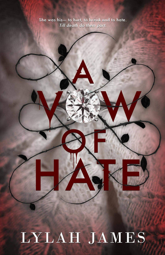 A Vow of Hate by Lylah James