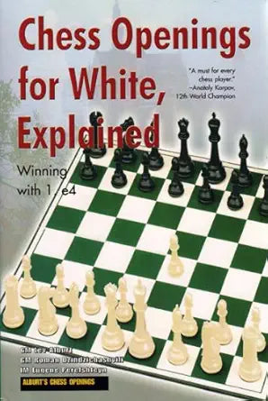 Chess Openings for White, Explained: Winning with 1 by Lev Alburt