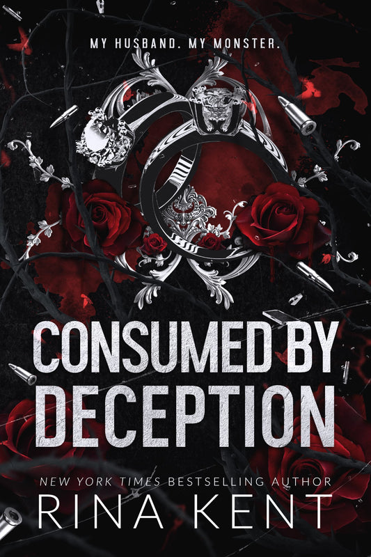 Consumed by Deception by Rina Kent