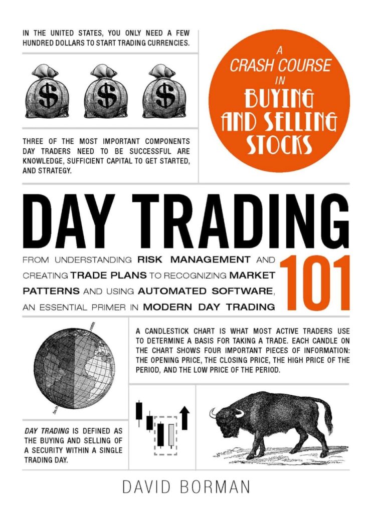Day Trading 101 by David Borman