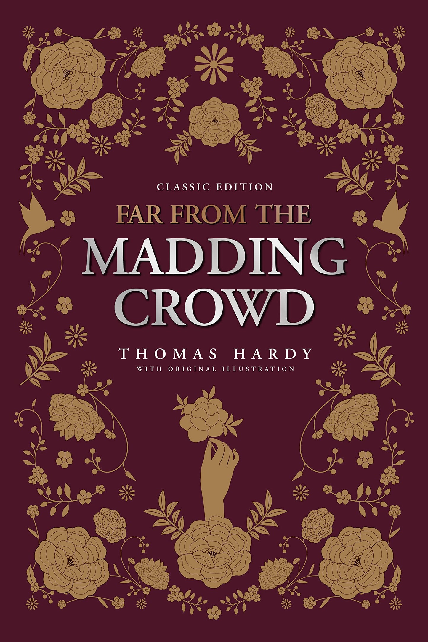 Far from the Madding Crowd by Thomas Hardy