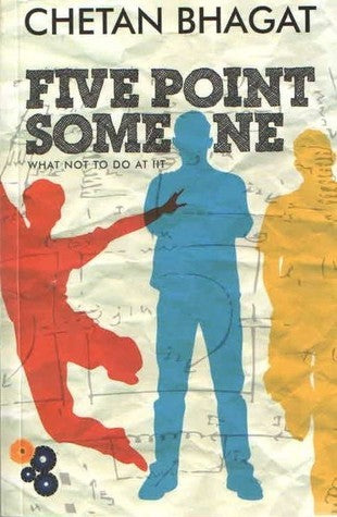 Five Point Someone by Chetan Bhagat