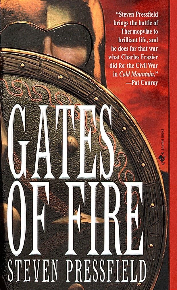 Gates of Fire by Steven Pressfield