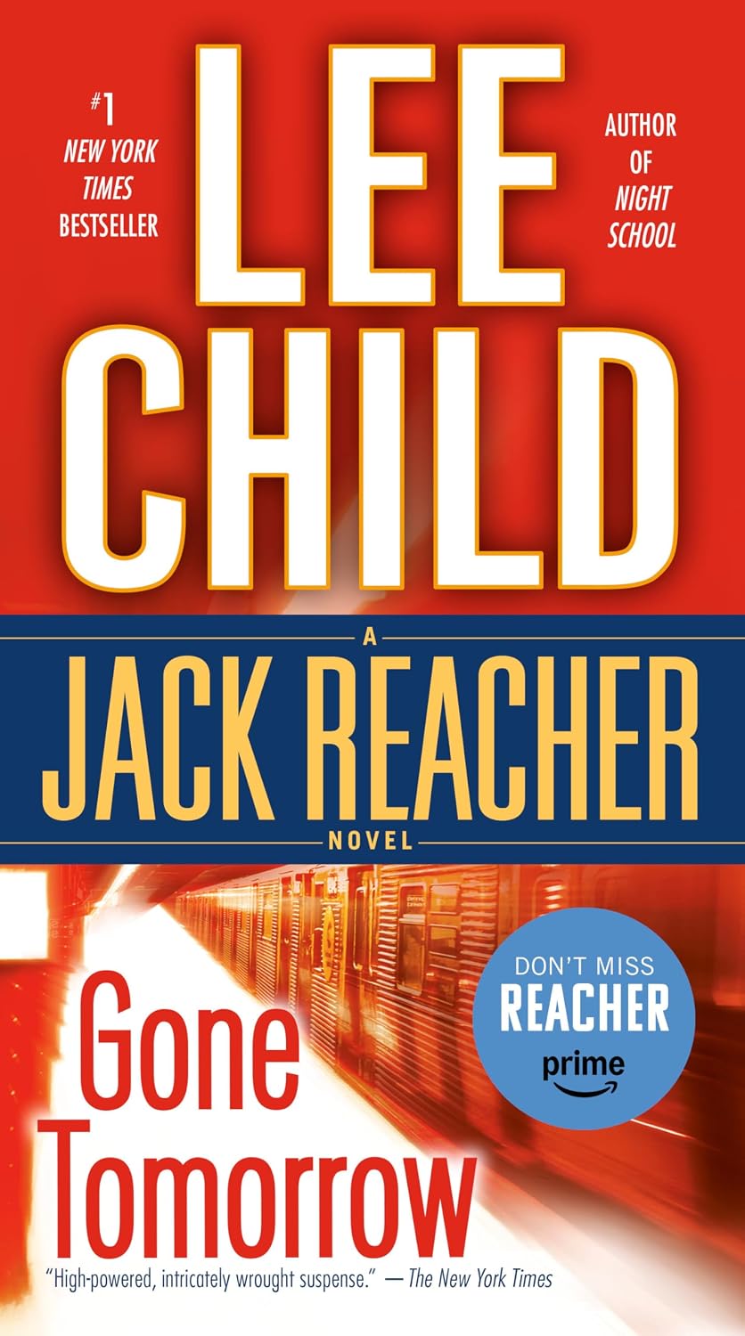 Gone Tomorrow by Lee Child