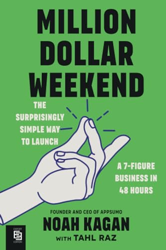 Million Dollar Weekend by Noah Kagan