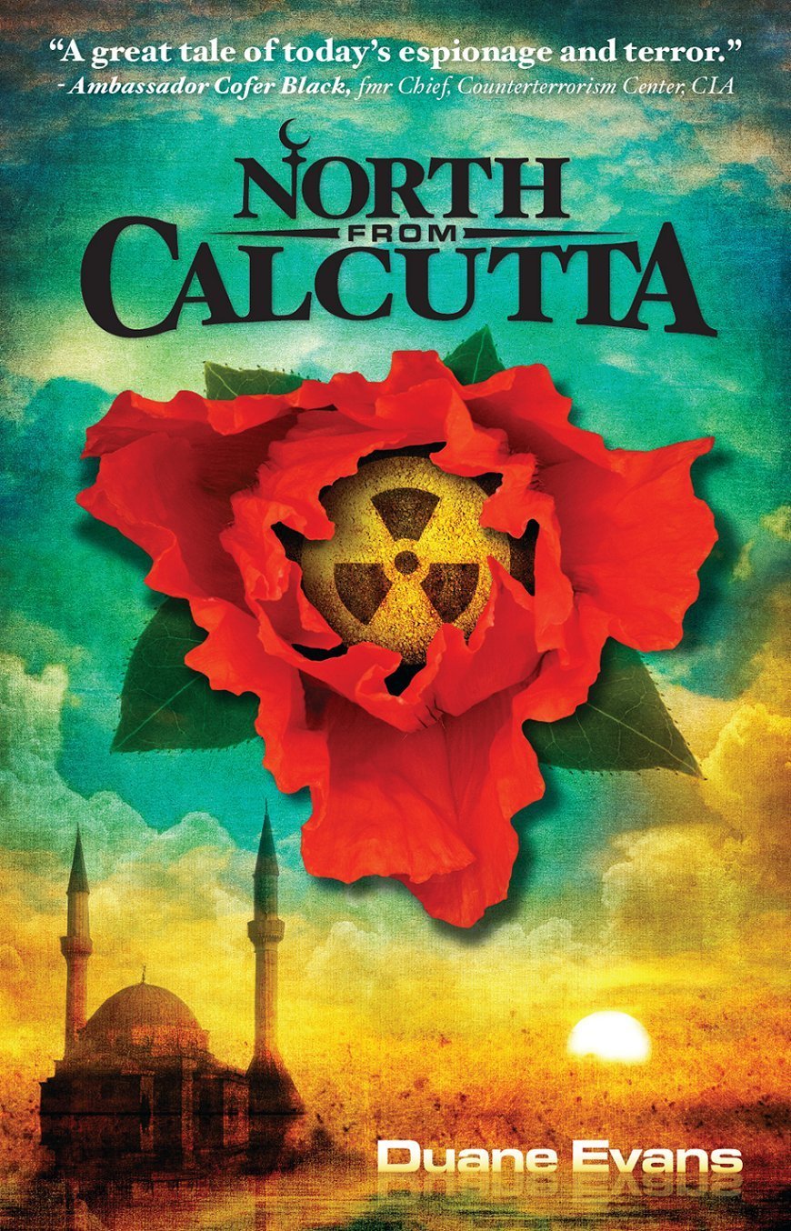 North from Calcutta by Duane Evans