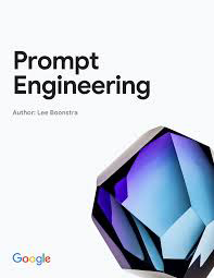 Prompt Engineering by Lee Boonstra