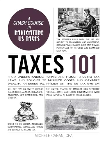 Taxes 101 by Michele Cagan