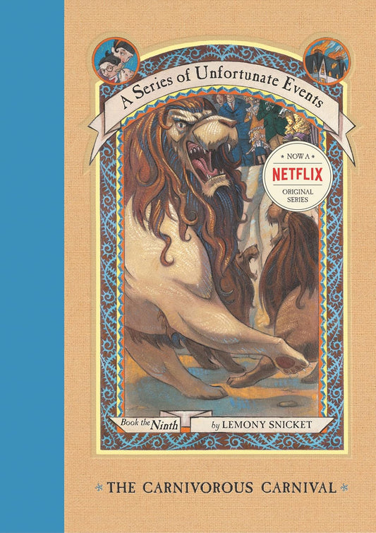 The Carnivorous Carnival (A Series of Unfortunate Events 9) by Lemony Snicket