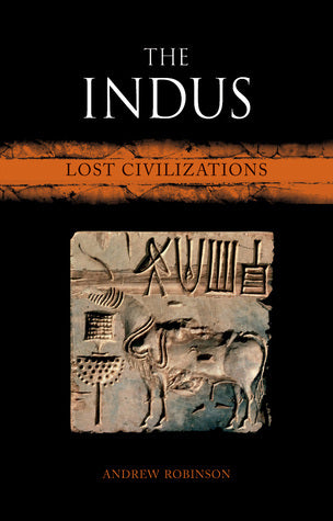 The Indus by Andrew Robinson