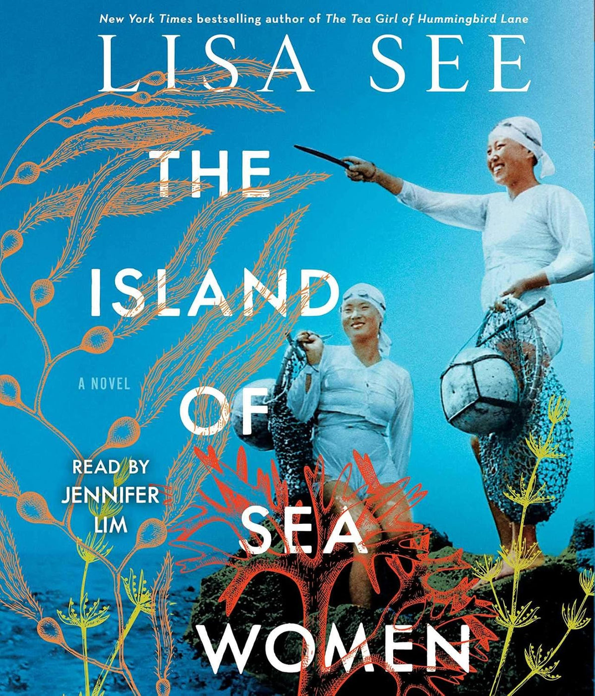 The Island of Sea Women by Lisa See